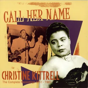 Call her name : the complete recordings 1951-1965